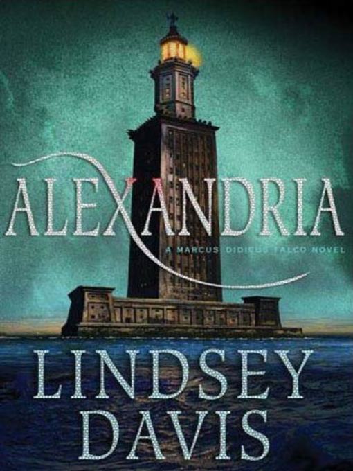 Title details for Alexandria by Lindsey Davis - Wait list